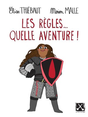 cover image of Les règles... quelle aventure!